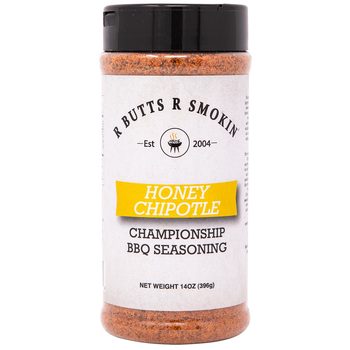 R Butts R Smokin' Honey Chipotle Championship BBQ Seasoning